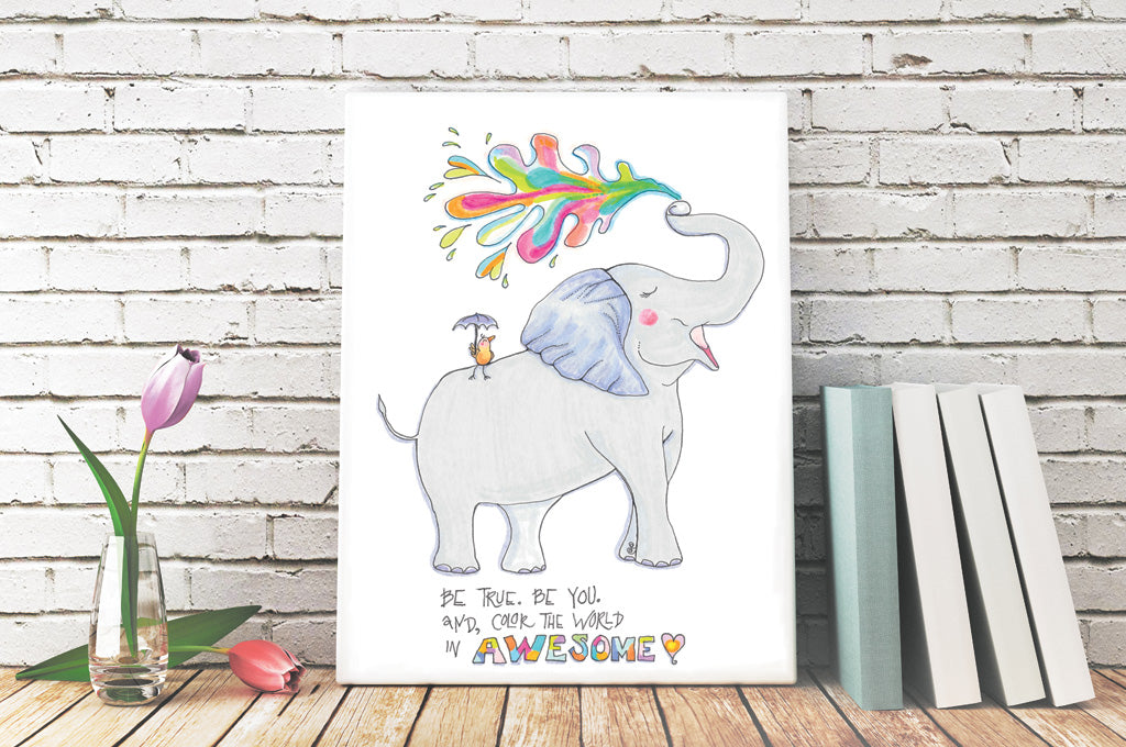 Color the World in Awesome. - Elephant Art Print
